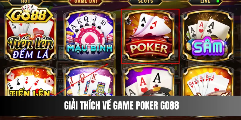 Giải thích về game Poker Go88