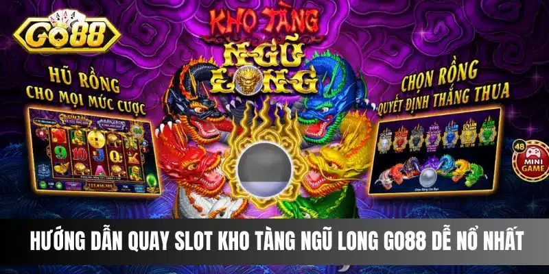 Kho Tàng Ngũ Long Go88