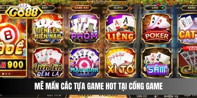 Mê mẩn các tựa game hot tại cổng game