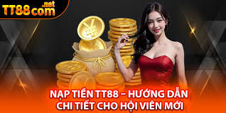 Lợi Ích Khi Nạp Tiền TT88 Đúng Cách